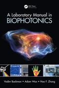 A Laboratory Manual in Biophotonics
