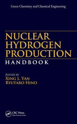 Xing L. Yan, Ryutaro Hino - Nuclear Hydrogen Production Handbook, E-bok