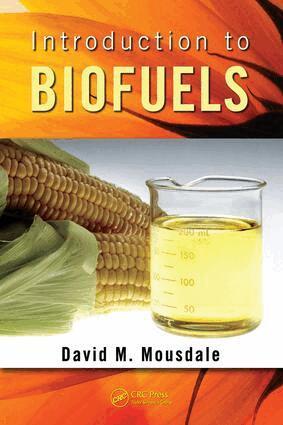 David M. Mousdale - Introduction to Biofuels, E-bok