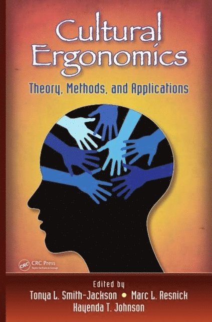 Kayenda T. Johnson, Marc L. Resnick, Tonya L. Smith-Jackson - Cultural Ergonomics, E-bok. Tillgänglighet: Lägg i varukorg
