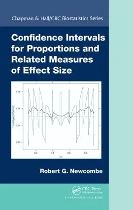 Robert Gordon Newcombe - Confidence Intervals for Proportions and Related Measures of Effect Size, Inbunden. Tillgänglighet: Lägg i varukorg