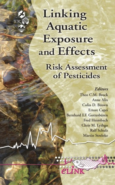Theo C. Brock - Linking Aquatic Exposure and Effects, E-bok