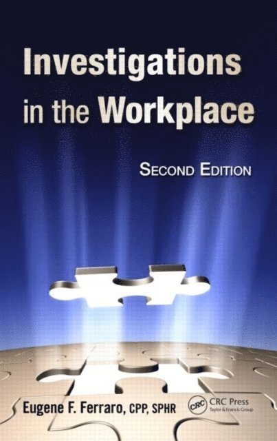 Ban Seng Choo, T.J. MacGinley, Eugene F. Ferraro - Investigations in the Workplace, E-bok