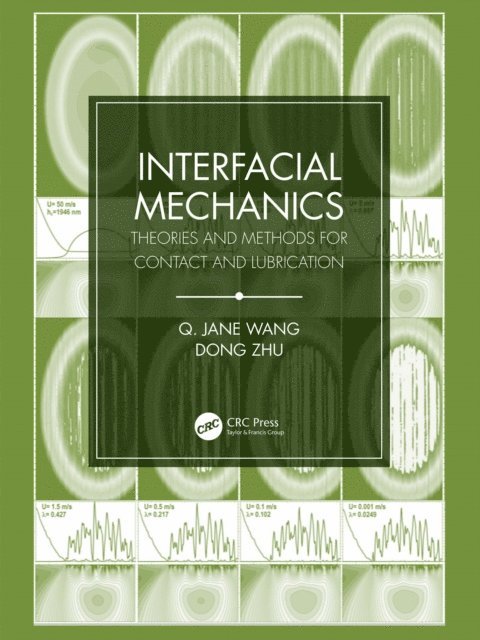 Dong Zhu, Jane Wang - Interfacial Mechanics, E-bok