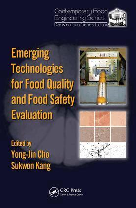 Yong-Jin Cho, Sukwon Kang - Emerging Technologies for Food Quality and Food Safety Evaluation, E-bok