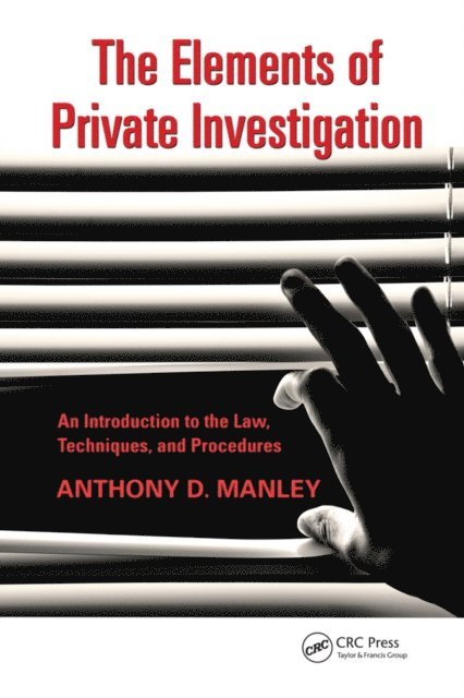 Anthony Manley - Elements of Private Investigation, E-bok