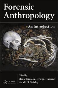 Natalie R. Langley, MariaTeresa A. Tersigni-Tarrant - Forensic Anthropology, Inbunden