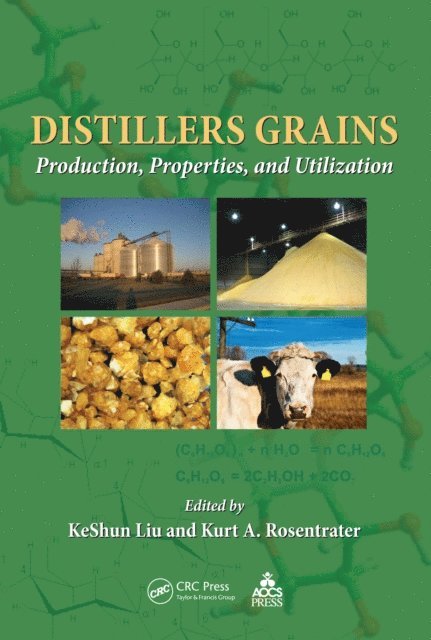 Kurt A. Rosentrater, KeShun Liu - Distillers Grains, E-bok