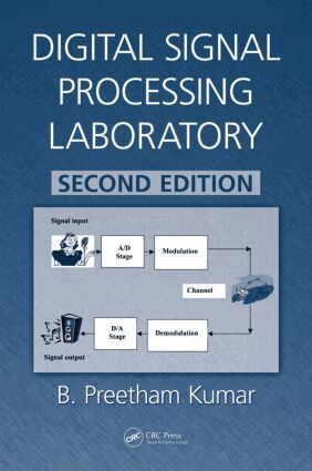 B. Preetham Kumar - Digital Signal Processing Laboratory, Inbunden. Tillgänglighet: Lägg i varukorg