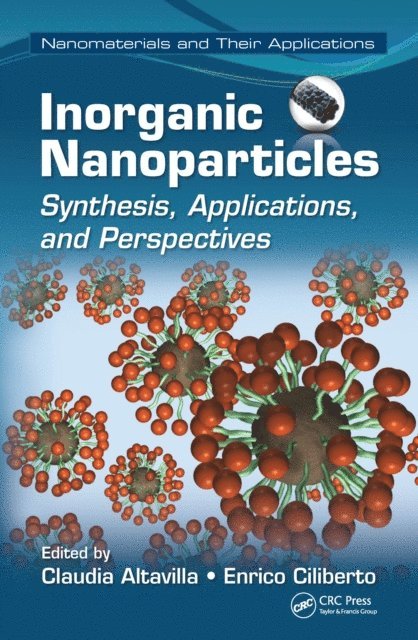 Enrico Ciliberto, Claudia Altavilla - Inorganic Nanoparticles, E-bok