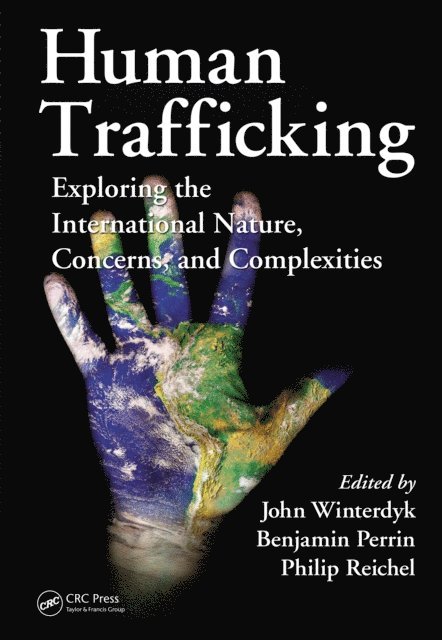 Philip Reichel, Benjamin Perrin, John Winterdyk - Human Trafficking, E-bok
