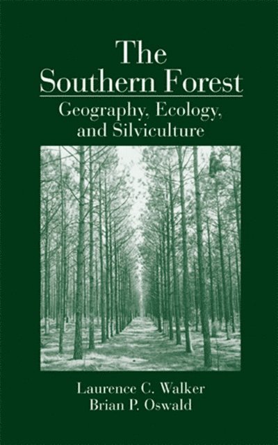 Brian P. Oswald, Laurence C. Walker - Southern Forest, E-bok. Tillgänglighet: Lägg i varukorg