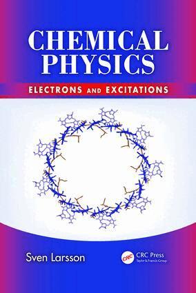 Sven Larsson - Chemical Physics, E-bok