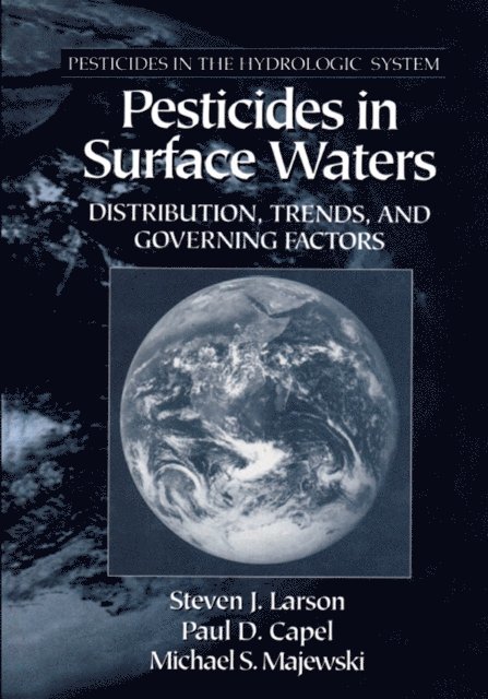 Steven J. Larson - Pesticides in Surface Waters, E-bok. Tillgänglighet: Lägg i varukorg