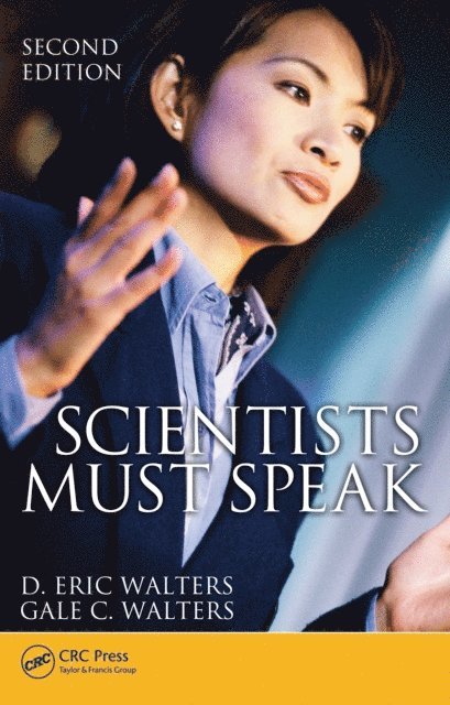 Gale C. Walters, D. Eric Walters - Scientists Must Speak, E-bok. Tillgänglighet: Lägg i varukorg