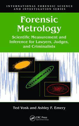 Ted Vosk, Ashley F. Emery - Forensic Metrology, E-bok