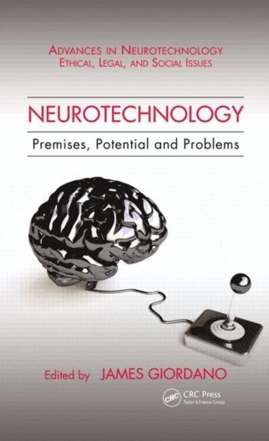 James Giordano - Neurotechnology, E-bok