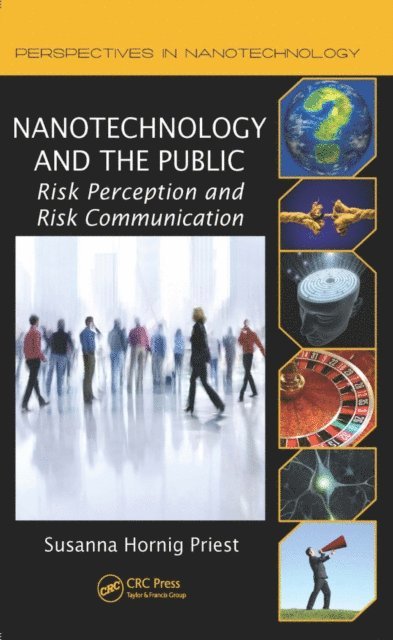 Susanna Hornig Priest - Nanotechnology and the Public, E-bok