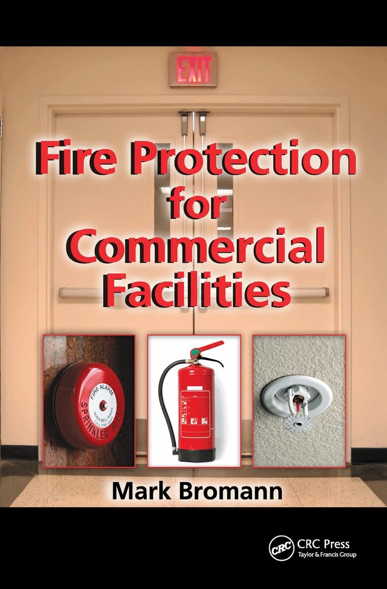 Mark Bromann - Fire Protection for Commercial Facilities, Inbunden