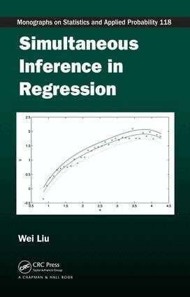 Wei Liu - Simultaneous Inference in Regression, E-bok