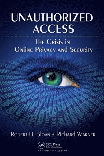 Richard Warner, Robert Sloan - Unauthorized Access, E-bok