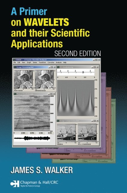 James S. Walker - Primer on Wavelets and Their Scientific Applications, E-bok