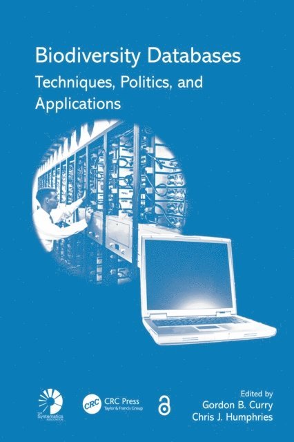 Chris J. Humphries, Gordon B. Curry - Biodiversity Databases, E-bok. Tillgänglighet: Tillfälligt slut