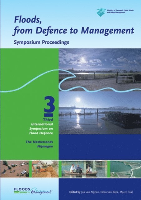 Marco Taal, Eelco van Beek, Jos van Alphen - Floods, from Defence to Management, E-bok