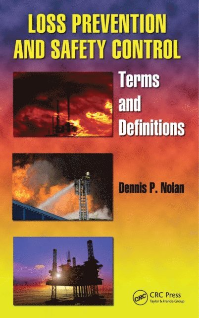 Dennis P. Nolan - Loss Prevention and Safety Control, E-bok