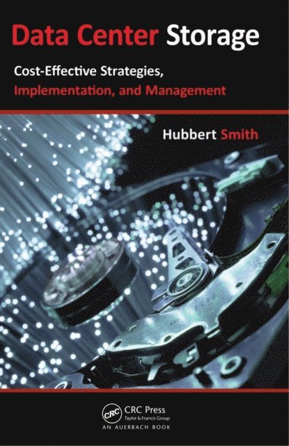 Hubbert Smith - Data Center Storage, E-bok. Tillgänglighet: Lägg i varukorg