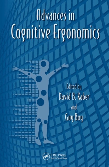 Waldemar Karwowski, Gavriel Salvendy - Advances in Cognitive Ergonomics, E-bok