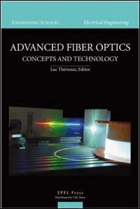 Luc Thevenaz - Advanced Fiber Optics, Inbunden