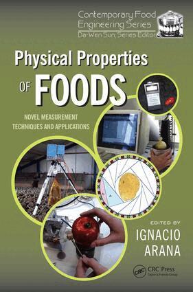 Ignacio Arana - Physical Properties of Foods, E-bok