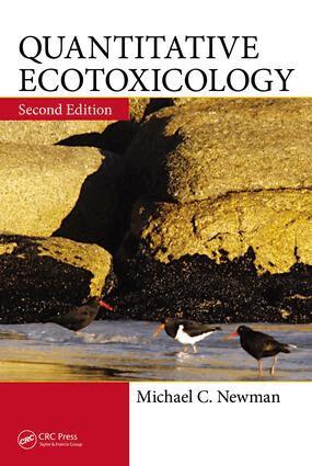 Michael C. Newman - Quantitative Ecotoxicology, E-bok