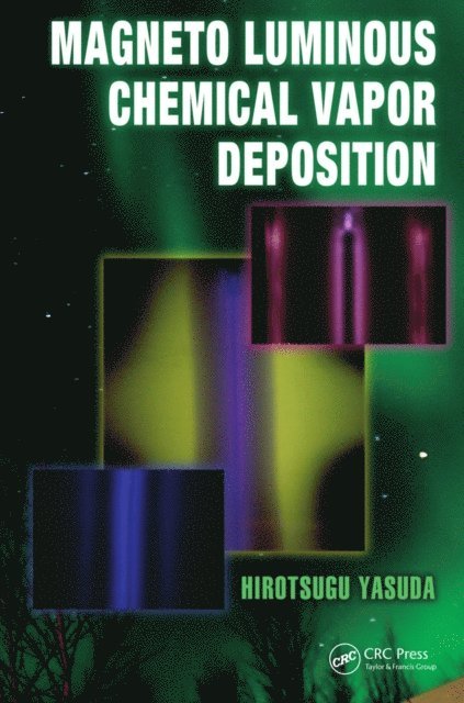 Hirotsugu Yasuda - Magneto Luminous Chemical Vapor Deposition, E-bok