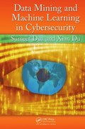 Data Mining and Machine Learning in Cybersecurity