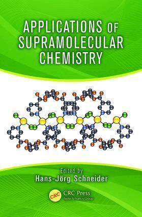 Hans-Jörg Schneider - Applications of Supramolecular Chemistry, E-bok