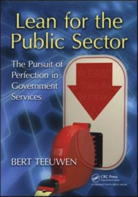 Bert Teeuwen - Lean for the Public Sector, E-bok