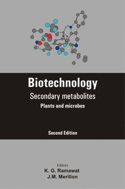 K.G. Ramawat, J.M. Merillon, K.G Ramawat - Biotechnology, E-bok
