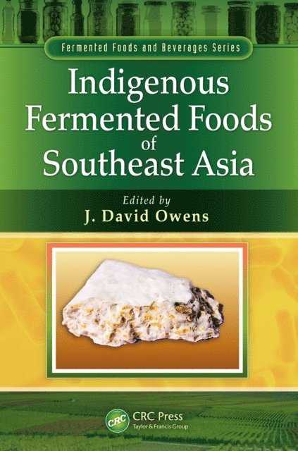 J. David Owens - Indigenous Fermented Foods of Southeast Asia, E-bok