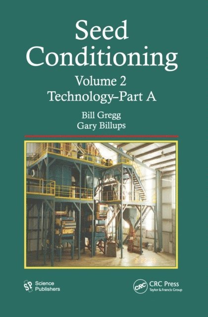 Gary Billups, Bill Gregg - Seed Conditioning, Volume 2, E-bok
