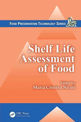 Maria Cristina Nicoli - Shelf Life Assessment of Food, E-bok