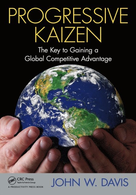 John W. Davis - Progressive Kaizen:, E-bok