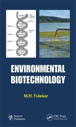 M. H. Fulekar - Environmental Biotechnology, E-bok