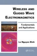 Wireless and Guided Wave Electromagnetics