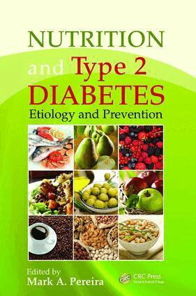 Mark A. Pereira - Nutrition and Type 2 Diabetes, E-bok. Tillgänglighet: Lägg i varukorg