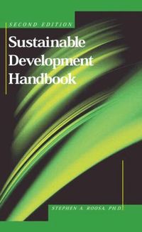 Sustainable Development Handbook, Second Edition