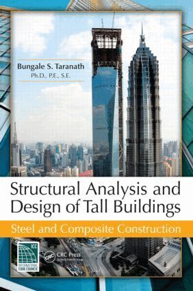 Bungale S. Taranath - Structural Analysis and Design of Tall Buildings, Inbunden