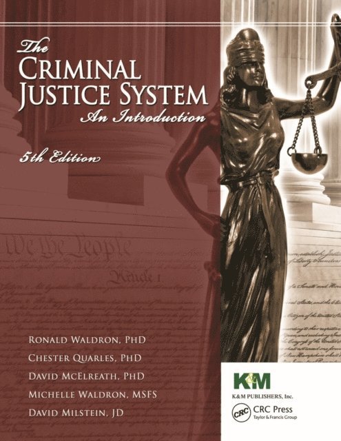 Ronald J. Waldron - Criminal Justice System, E-bok