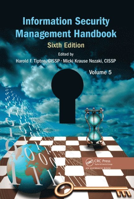 Harold F. Tipton, Micki Krause Nozaki - Information Security Management Handbook, Volume 5, E-bok